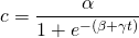 \displaystyle c=\frac{\alpha}{1+e^{-(\beta + \gamma t)}}