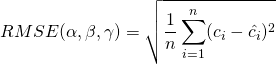 \displaystyle RMSE(\alpha, \beta, \gamma)= \sqrt{ \frac{1}{n} \sum_{i=1}^{n} (c_i-\hat{c_i})^2 }